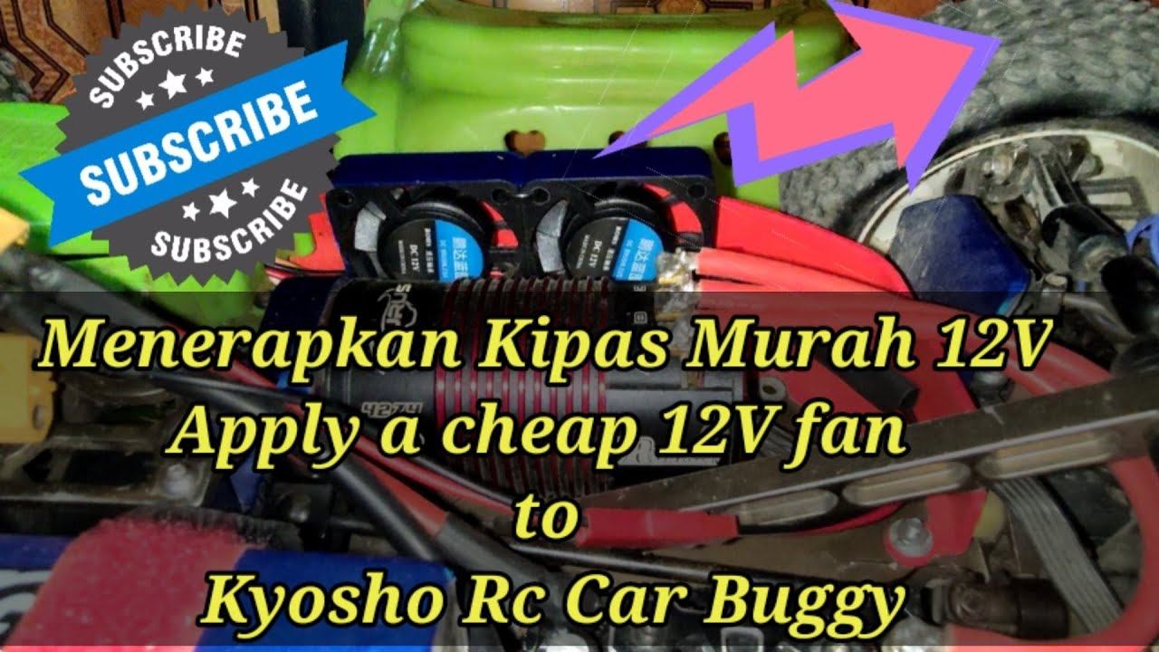 DIY Cooling Fan Murah 12V Ke Kyosho Rc Car Buggy смотреть онлайн