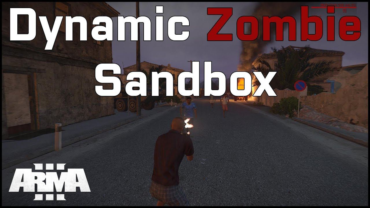 ArmA 3 - Dynamic Zombie Sandbox V1.0 смотреть онлайн