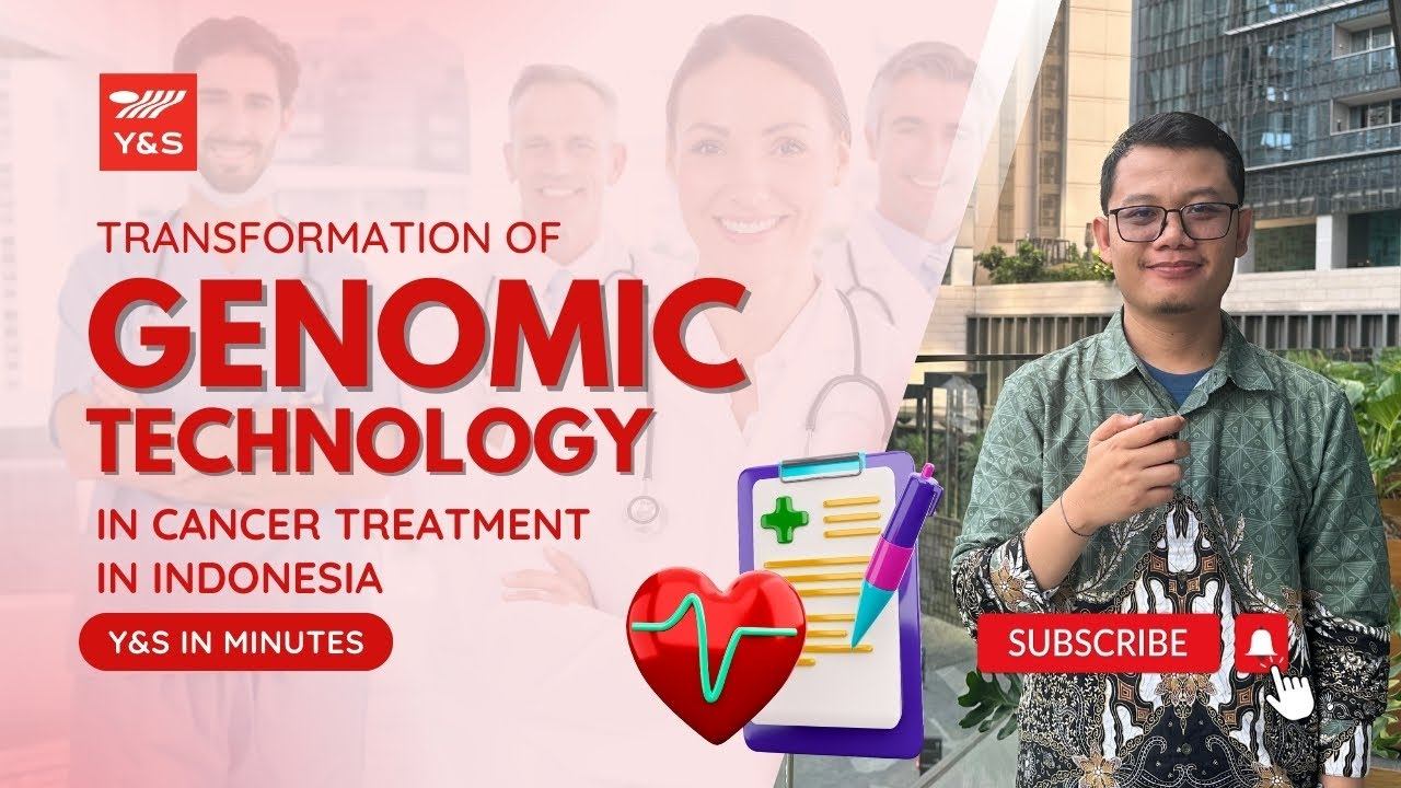 Y&S in Minutes - Transformation of Genomic Technology in Cancer Treatment in Indonesia смотреть онлайн