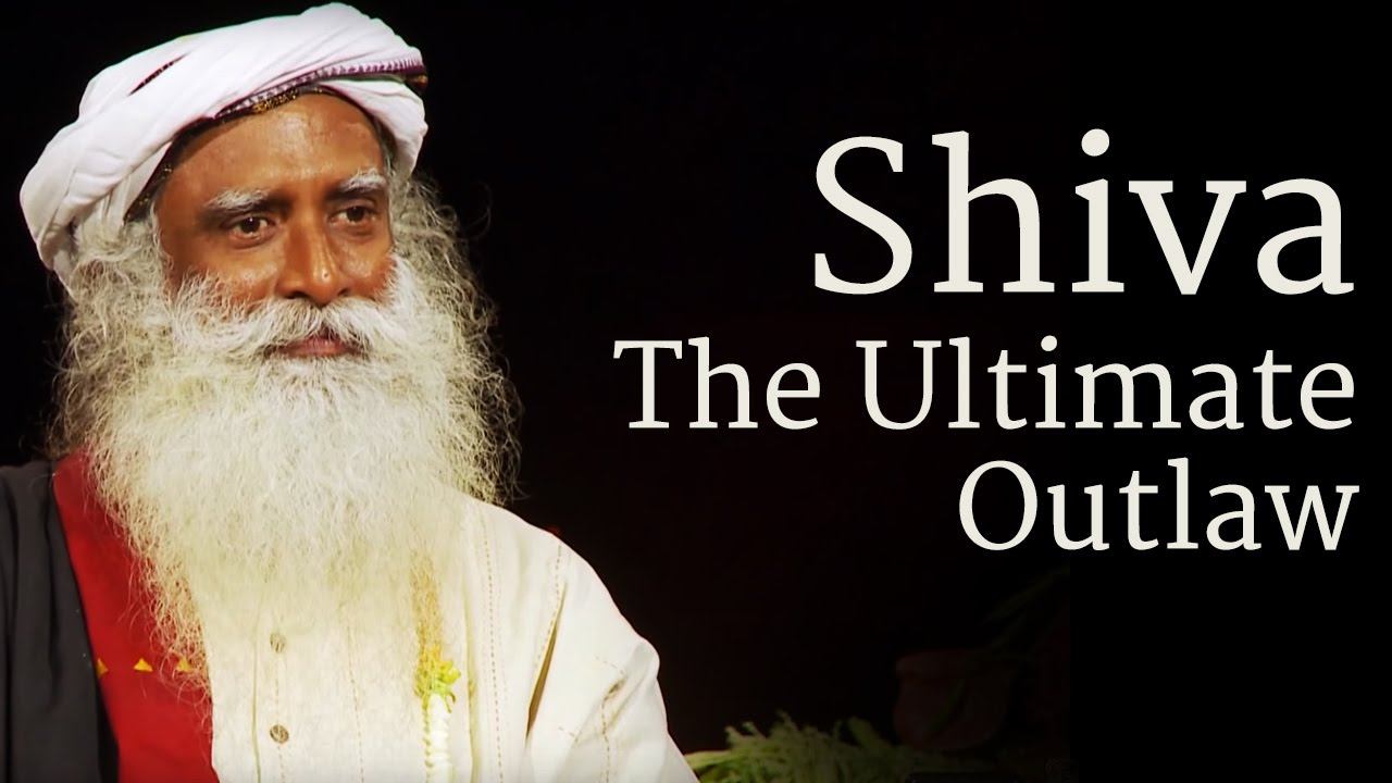 Shiva - The Ultimate Outlaw | Sadhguru