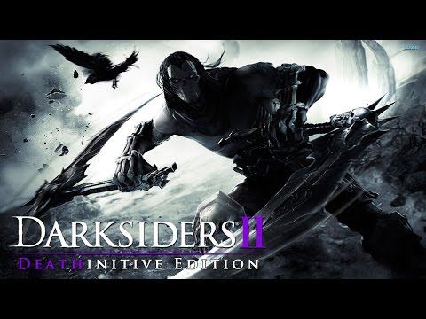 Darksiders II Deathinitive Edition Gameplay KASZABOLJUNK KICSIT!!! смотреть онлайн