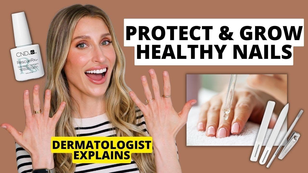 Dermatologist Shares How to Protect & Grow Healthy, Strong Nails (Nail Care Tips) | Dr. Sam Ellis смотреть онлайн