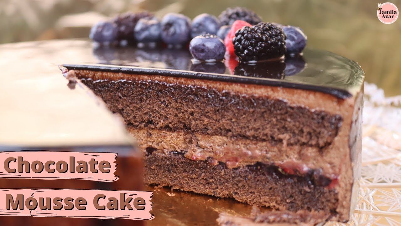 Chocolate Mousse Cake Recipe | Jamila Azar Egypt смотреть онлайн