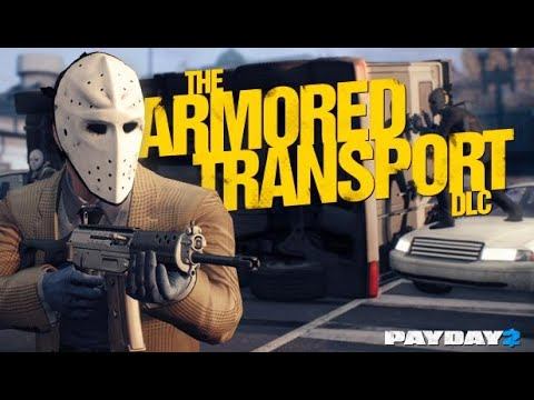 Payday 2 Transport : Crossroads Death Sentence смотреть онлайн