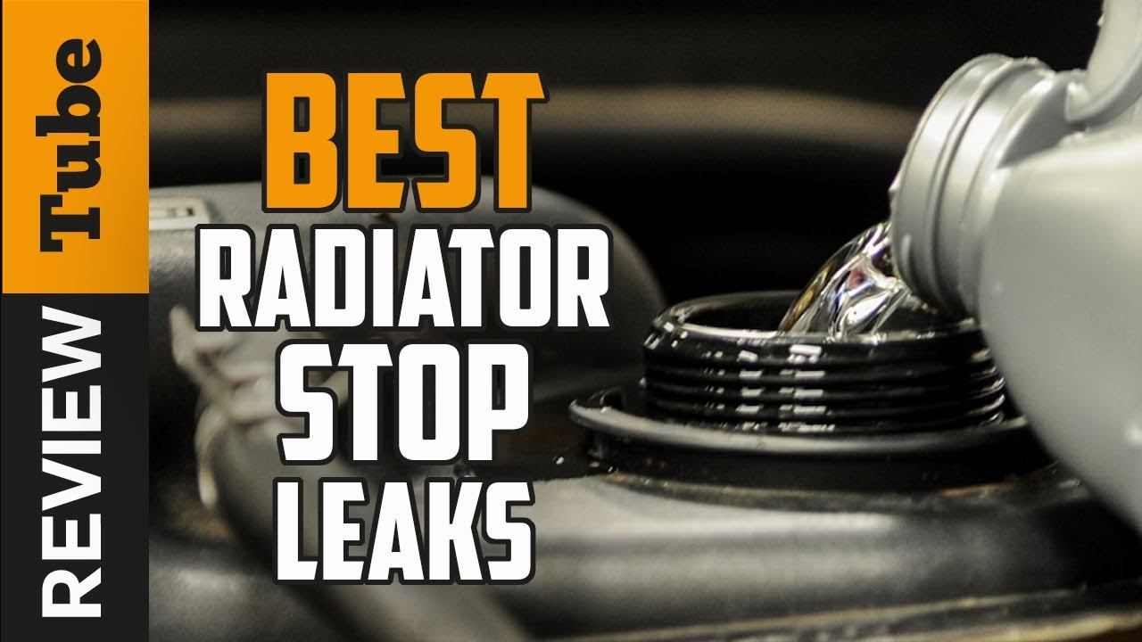 ✅Radiator Leak: Best Radiator Stop Leak (Buying Guide)