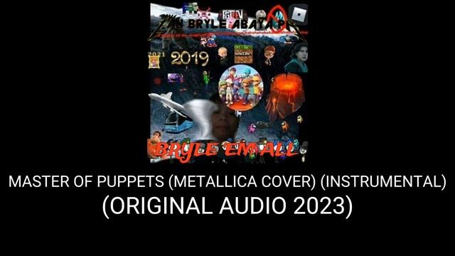 Ian Bryle Abaya ph: Master Of puppets (Metallica Cover) (Instrumental) смотреть онлайн