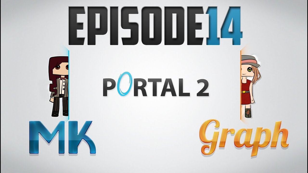 "Hula Hoop Time!" // 14 // Portal 2 with MK & Graphoniac смотреть онлайн
