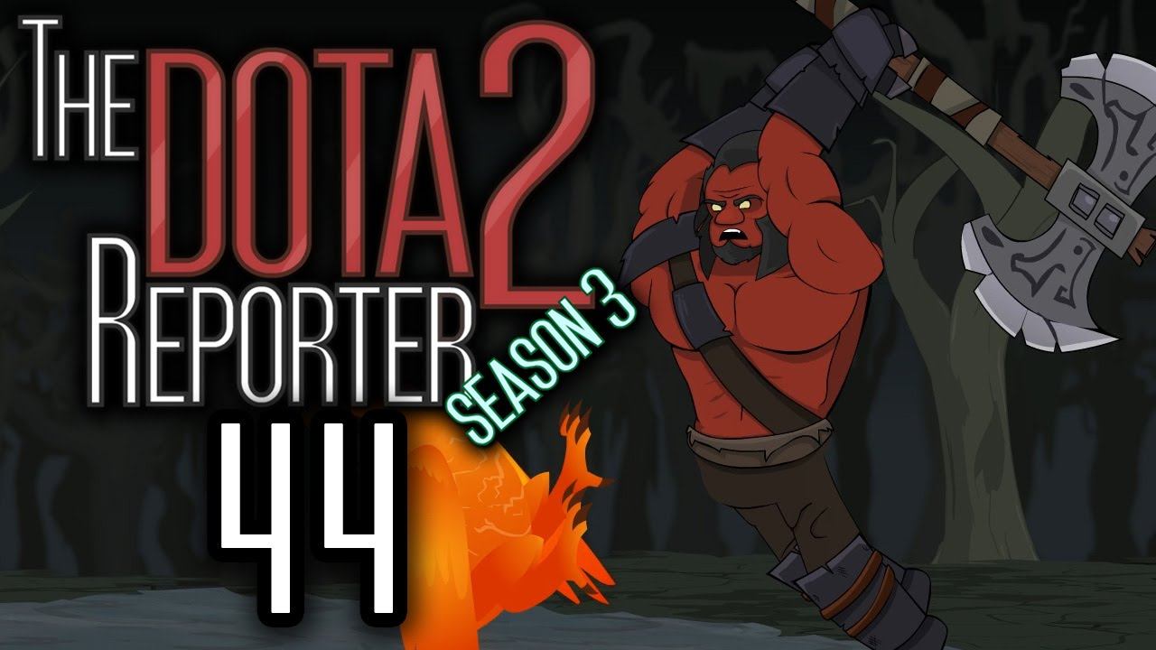 The DOTA 2 Reporter Ep. 44: Splash Damage смотреть онлайн