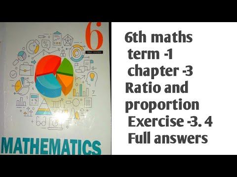 6th maths term -1 chapter -3 Ratio and proportion Exercise -3.4 Full answers смотреть онлайн