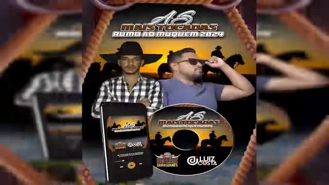 CD FORRO AS  MAIS TOCADAS RUMO AO MUQUEM 2024 DJ LUIZ COSTA E DJ LUIZ XARAGUANÊS