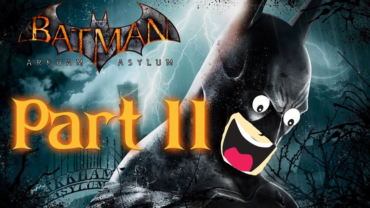 Batman Arkham Asylum Part 11: Free Cash - Joarna Gaming смотреть онлайн