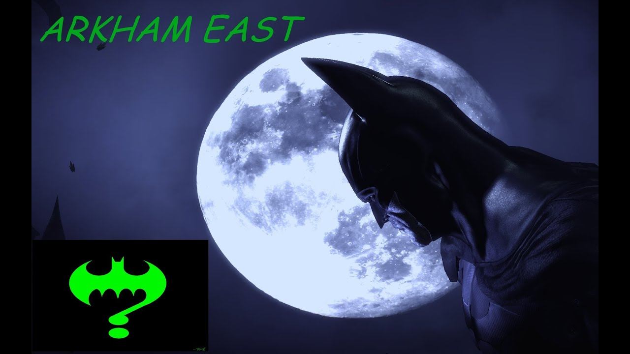 Batman Arkham Asylum Riddler Challenges Arkham East смотреть онлайн