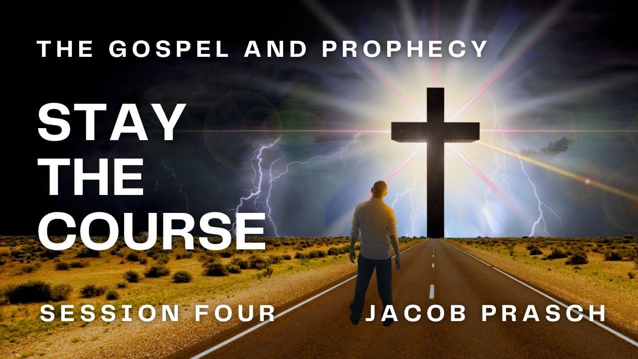 The Gospel & Prophecy - Stay the Course Session 4 - Jacob Prasch (edited for Youtube) смотреть онлайн