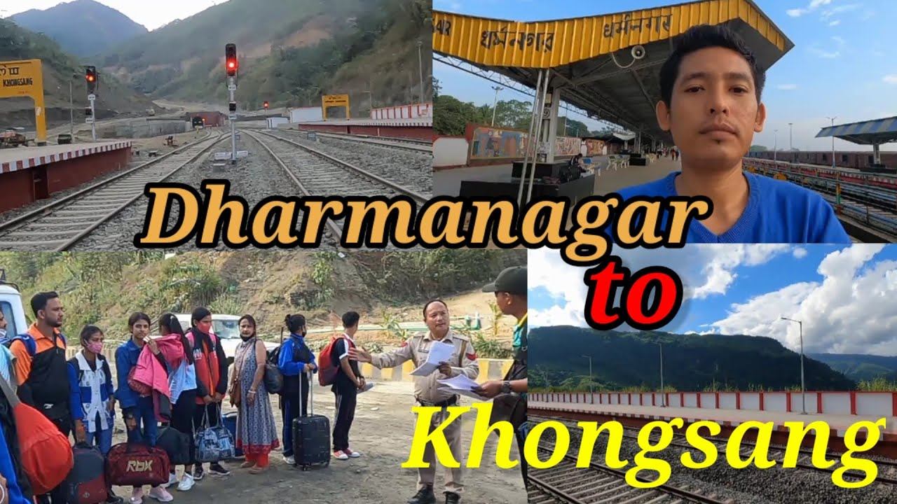 Dharmanagar to Khongsang Railway Station | Manipur смотреть онлайн