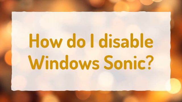 Do I need Windows Sonic? смотреть онлайн
