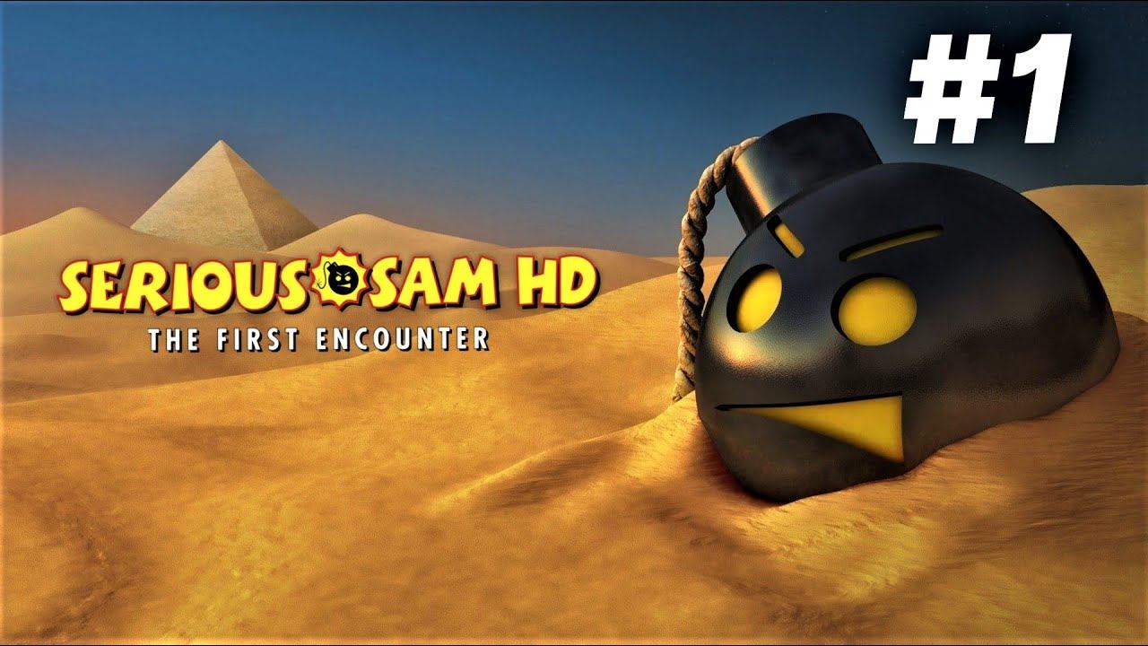 Serious Sam: The First Encounter HD - Walkthrough Part 1 PC - 4K/60fps - No Commentary