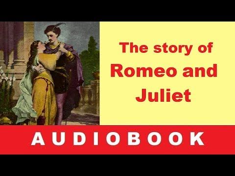 The Story of Romeo and Juliet – Audiobook in English with Subtitles смотреть онлайн