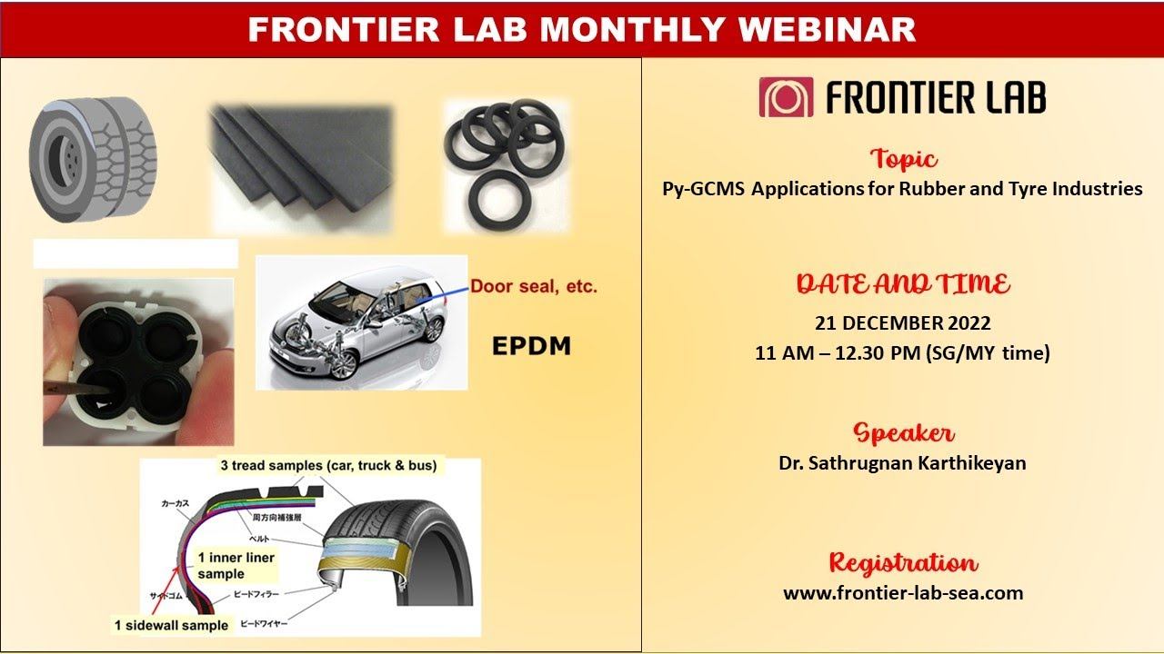 Frontier Lab SEA Monthly Webinar | Py-GCMS Appliations for Rubber and Tire Industries | Dec 21, 202 смотреть онлайн