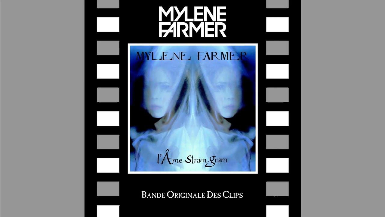 Mylene Farmer - L'âme Stram Gram (Bande Son Intégrale du Clip) (Audio) смотреть онлайн