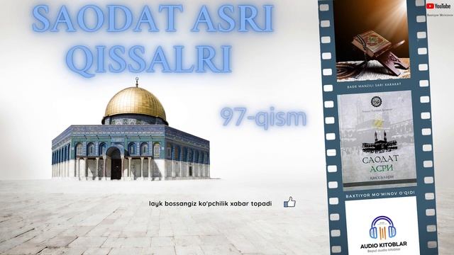 Saodat Asri Qissalari 97 Qism  