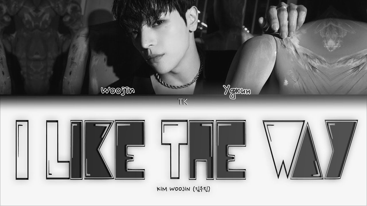 KIM WOOJIN – I Like The Way [ПЕРЕВОД НА РУССКИЙ/КИРИЛЛИЗАЦИЯ Color Coded Lyrics] смотреть онлайн