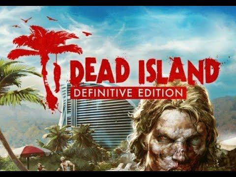 Dead Island Definitive Edition - Fast Aid смотреть онлайн