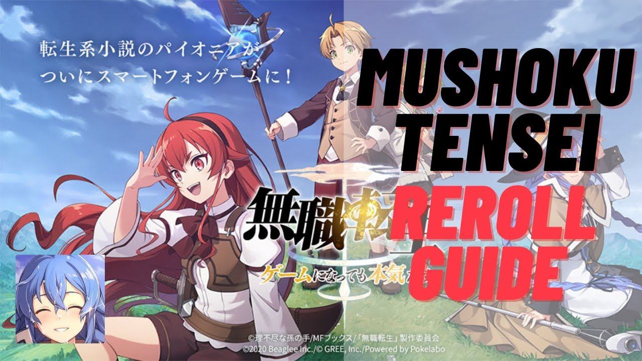 [REROLL GUIDE] Mushoku Tensei: Game ni Nattemo Honki Dasu REROLL GUIDE !!! смотреть онлайн