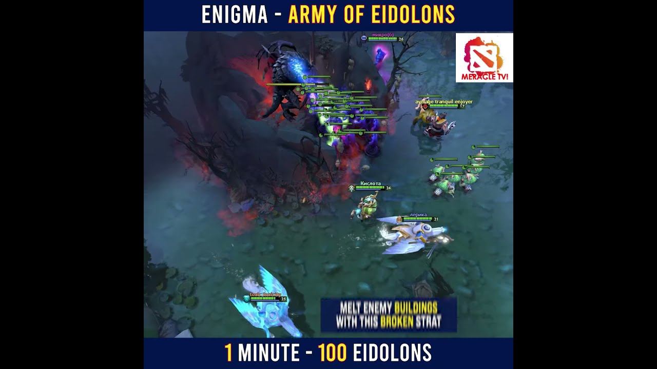 DOTA2 ENIGMA 100 EIDOLONS SPAM смотреть онлайн