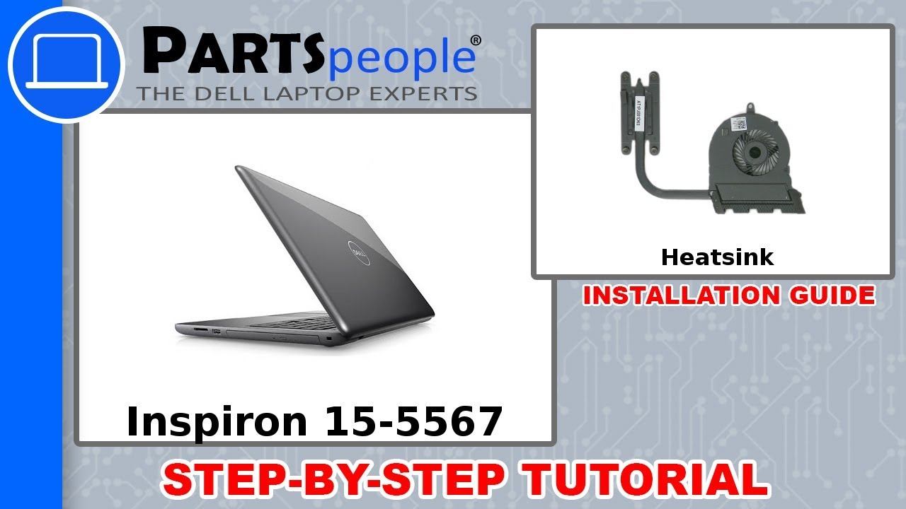 Dell Inspiron 15-5567 With Integrated Intel Video (P66F001) Heatsink Fan How-To Video Tutorial смотреть онлайн