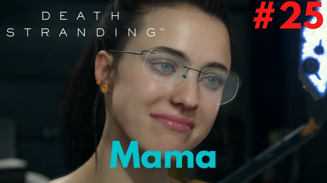 DEATH STRANDING 2K PC Gameplay Walkthrough #25 - Episode 5 : Mama (Continued) Livestream смотреть онлайн