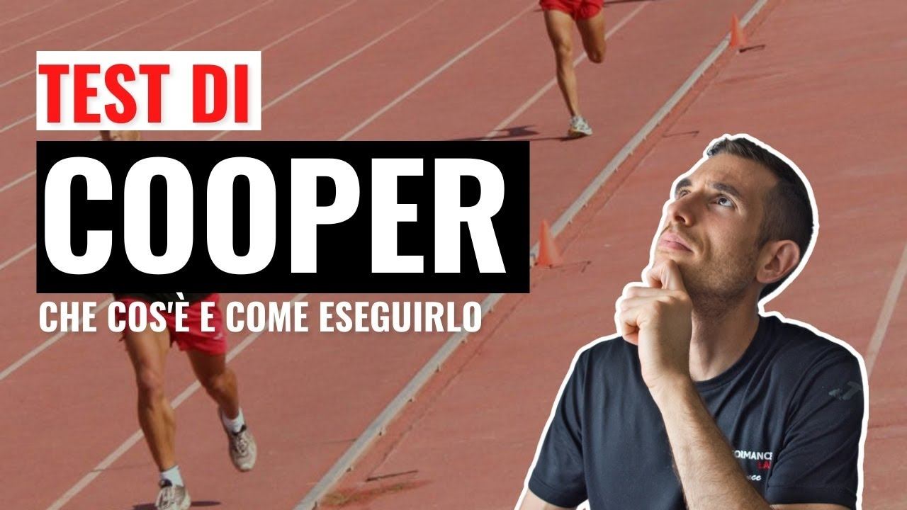 Test di Cooper - Che cos'è e come eseguirlo смотреть онлайн