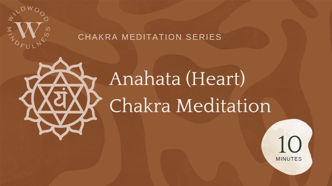 10 Minute Heart (Anahata) Chakra Meditation смотреть онлайн