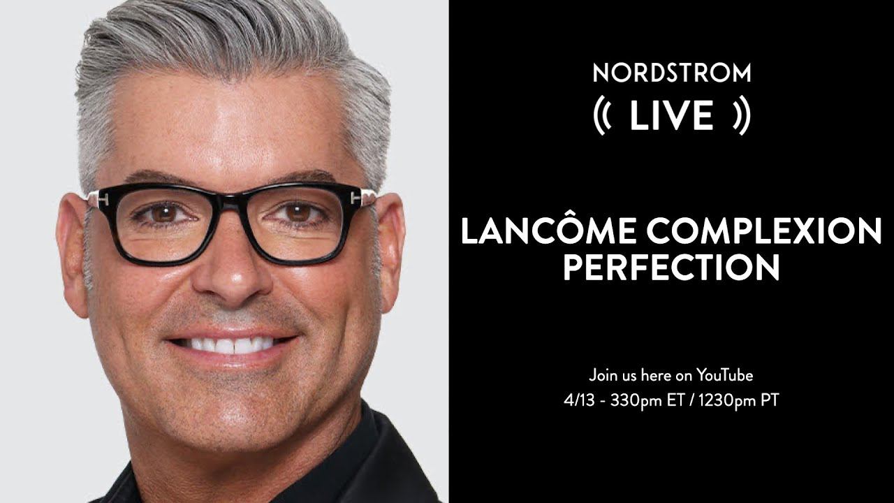 Lancôme Complexion Perfection смотреть онлайн