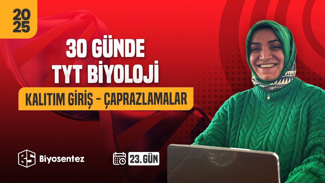 28) Kalıtıma Giriş - Çaprazlamalar / TYT Biyoloji Kampı / 2025 / 10.Sınıf + Ücretsiz PDF смотреть онлайн