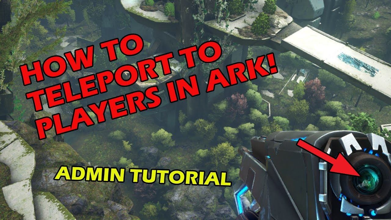 How to teleport to ark players on your server! ADMIN TUTORIAL смотреть онлайн