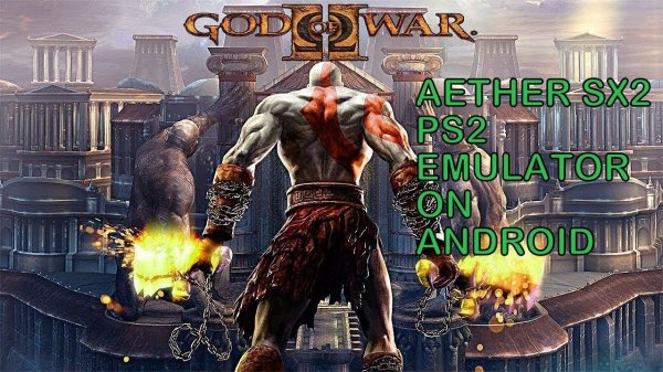 God of War 2 on Aether Sx2 | Best Playstation 2 emulator for Android