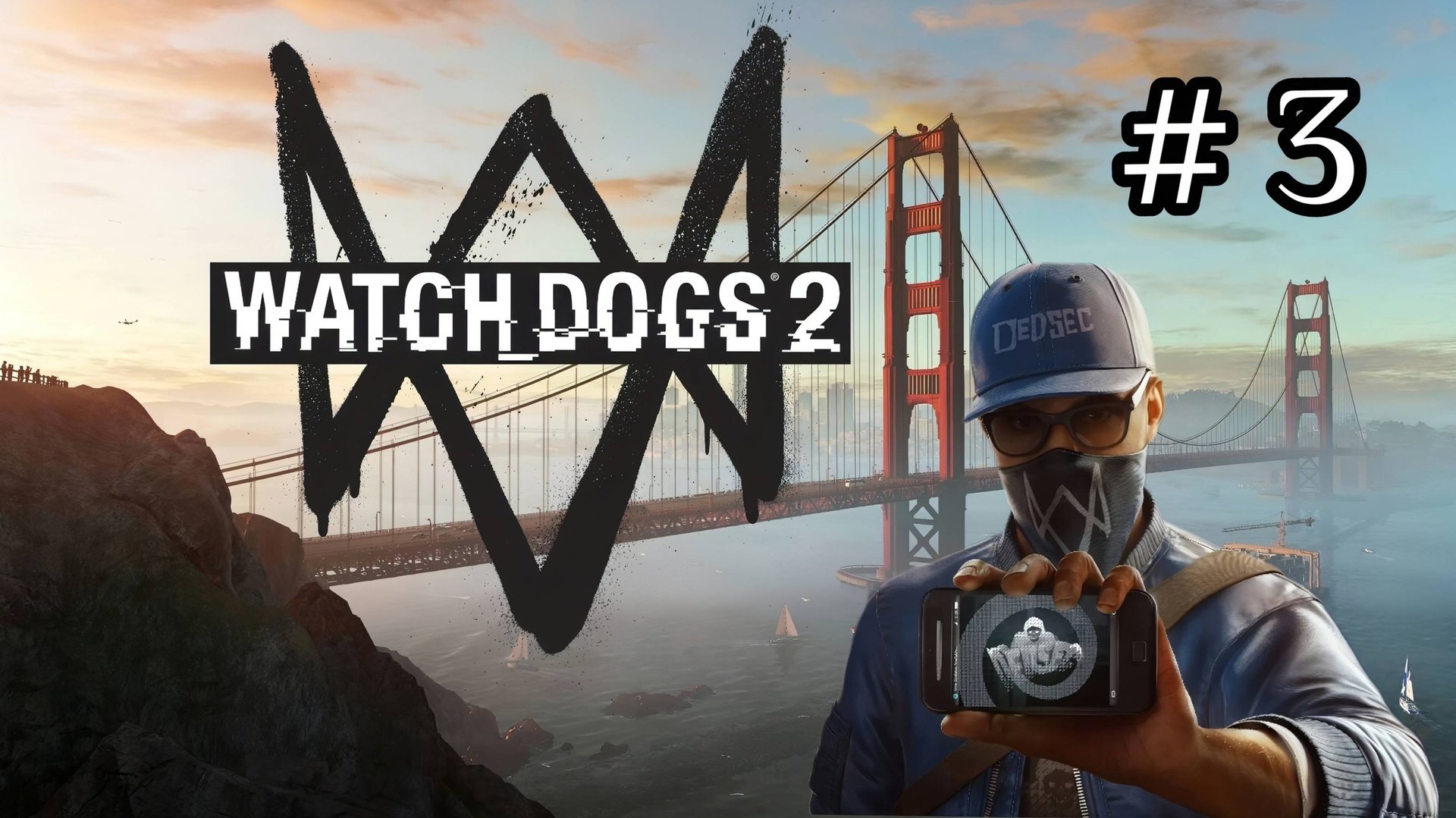 Watch Dogs 2 - Путь молодого Хакера - Взломал HAUM 2.0 # 3 смотреть онлайн