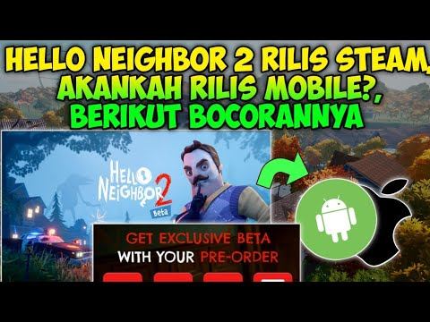 Bocoran Hello Neighbor 2 di Mobile, Akankah Rilis? смотреть онлайн