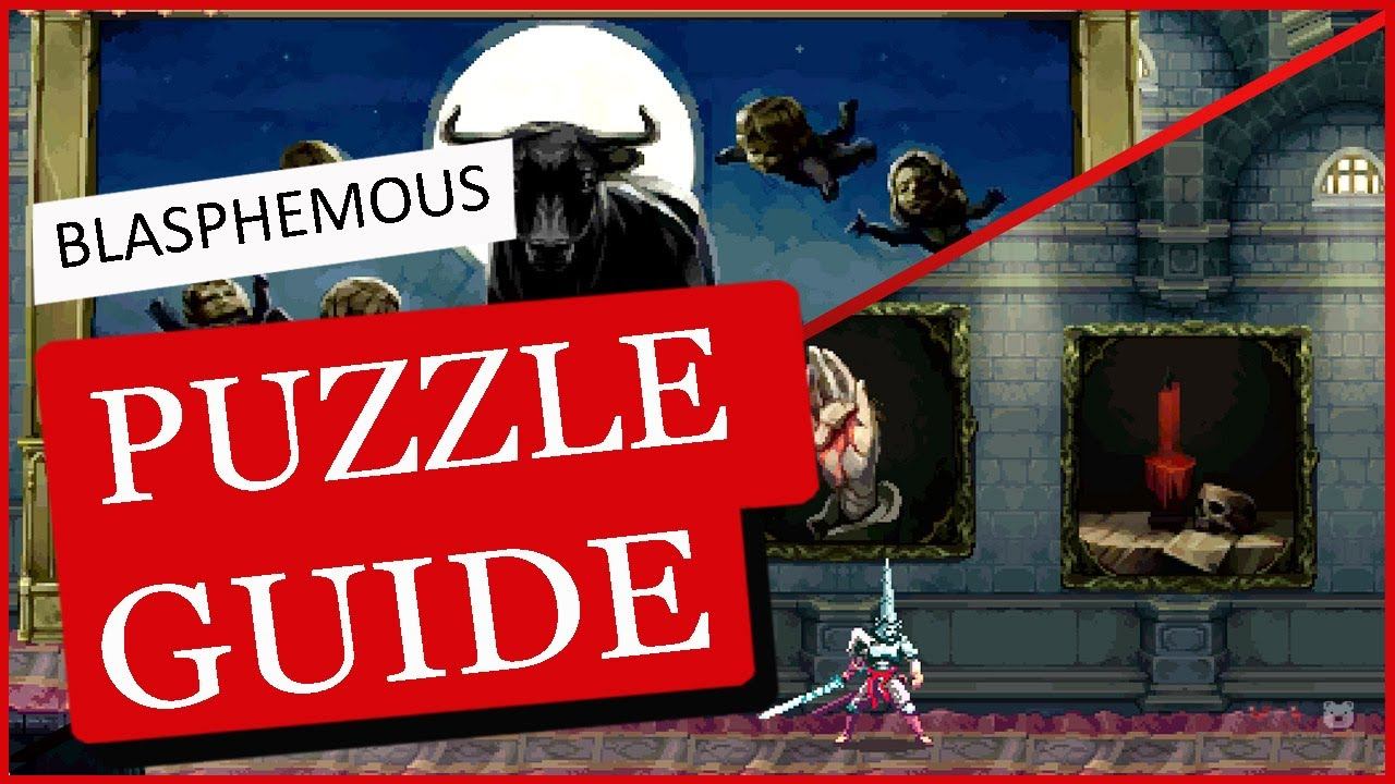 Blasphemous - How to Solve The Painting Puzzles (The Sleeping Canvases) смотреть онлайн