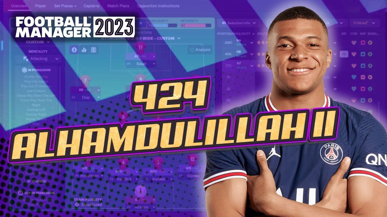 424 Alhamdulillah II Tactic Test For FM23 - Football Manager 2023