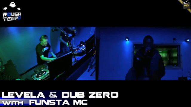 LEVELA & DUB ZERO With FUNSTA MC - Rough Tempo LIVE! - November 2012