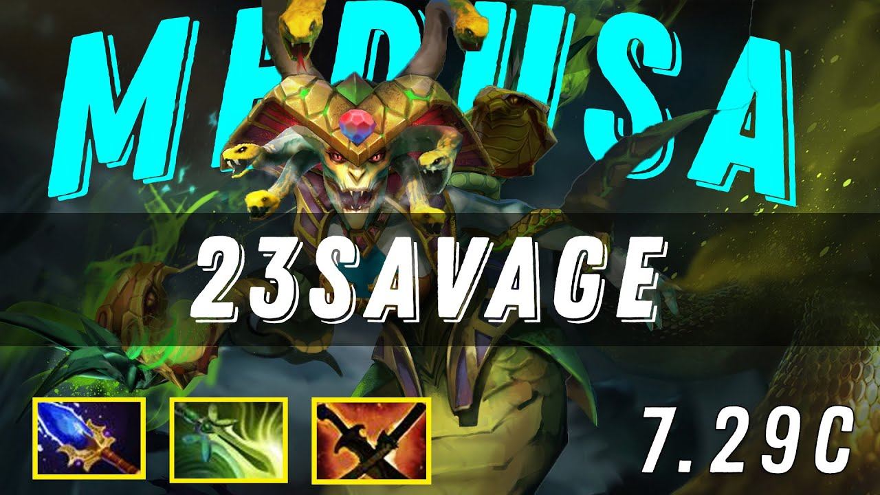 23savage - Medusa Safelane | Aghanim BUILD 7.29c Update Patch | DOTA 2 PRO TRACKER