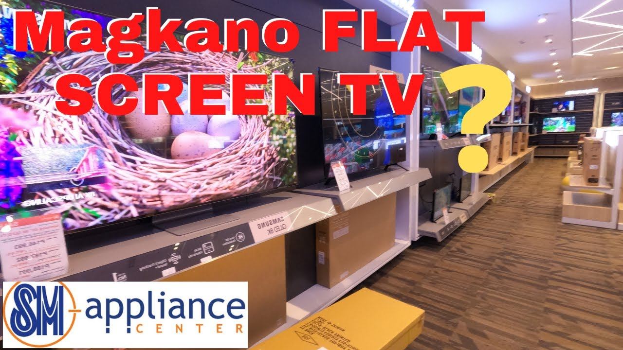 Magkano FLAT SCREEN TV sa SM Appliances смотреть онлайн