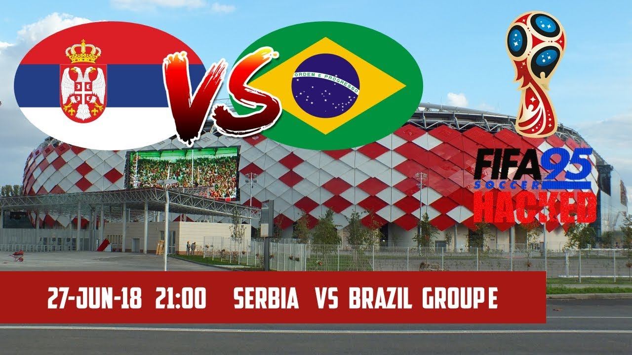 FIFA 95 HACKED – Serbia vs Brazil | Group E | 2018 FIFA World Cup Simulation смотреть онлайн