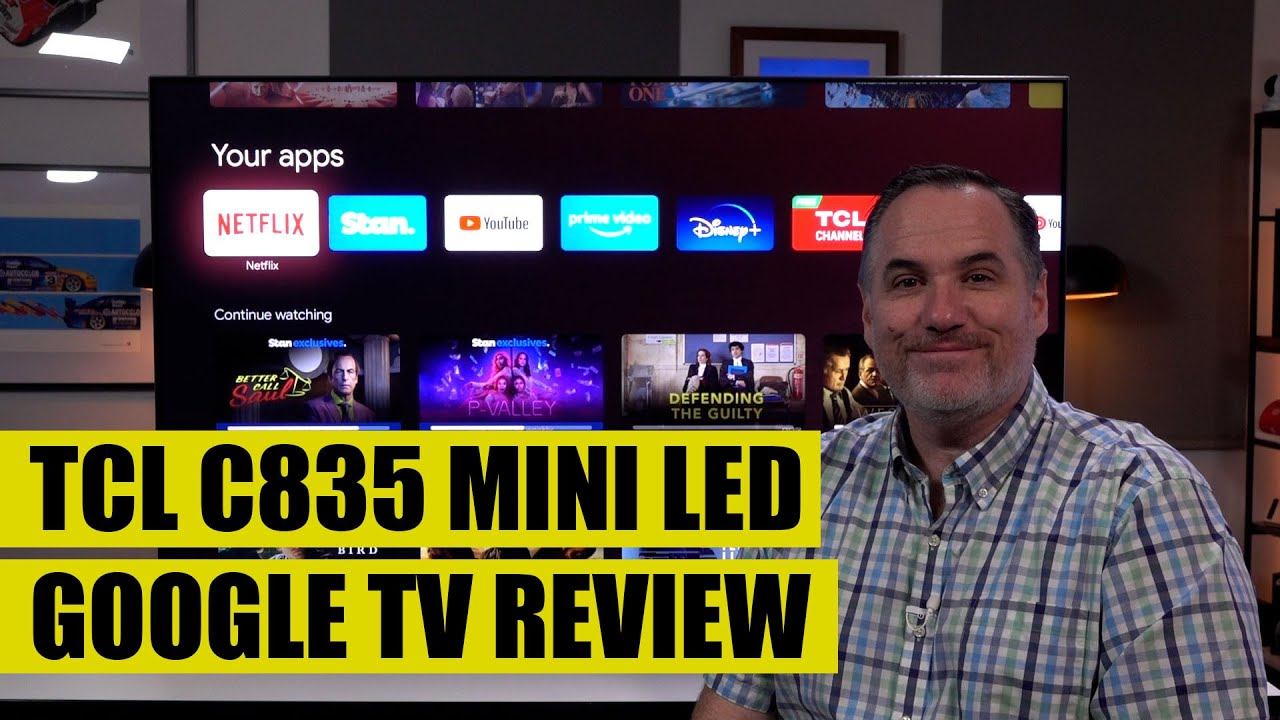 TCL C835 Mini LED Google TV Review смотреть онлайн