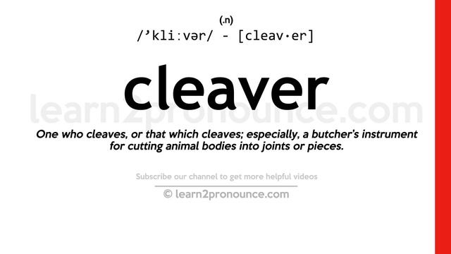 Pronunciation of Cleaver | Definition of Cleaver смотреть онлайн