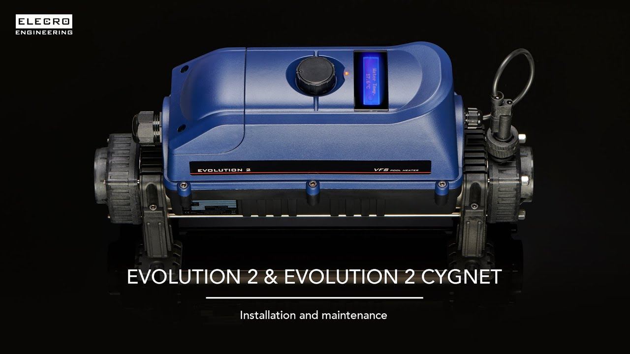 Evolution 2 & Evolution 2 Cygnet - Installation and Maintenance смотреть онлайн
