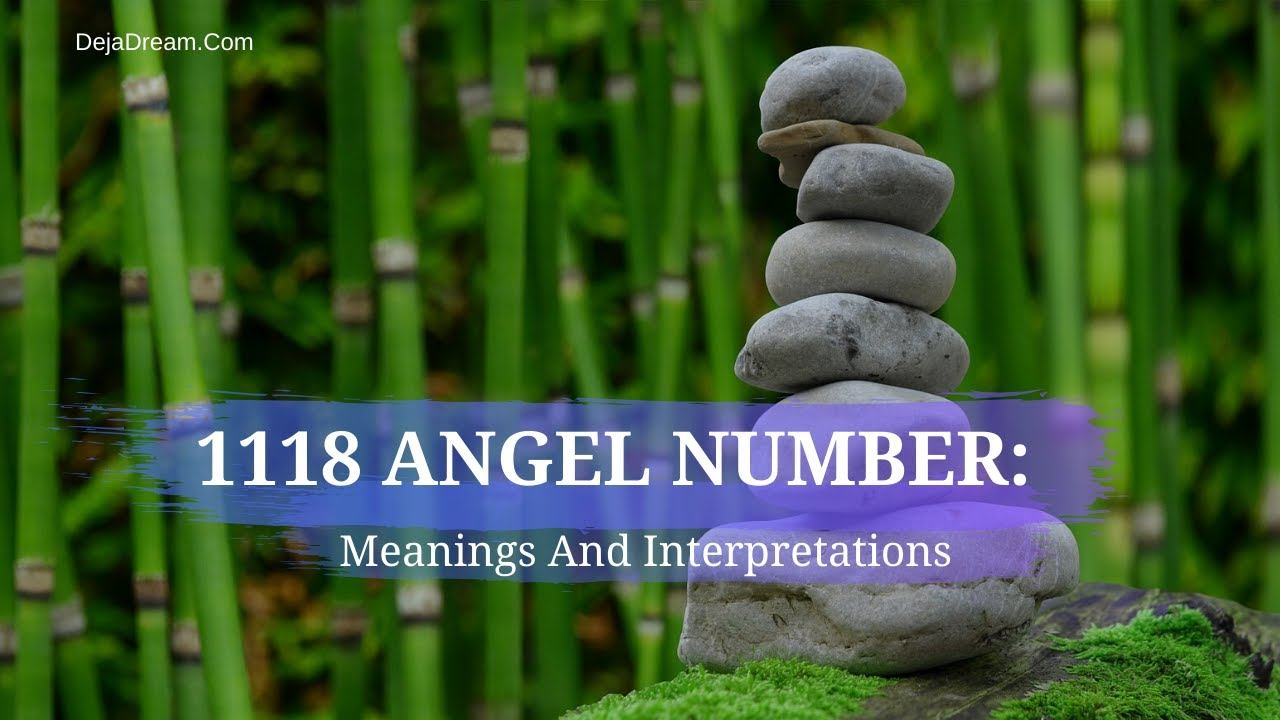 1118 Angel Number: Meanings And Interpretations смотреть онлайн