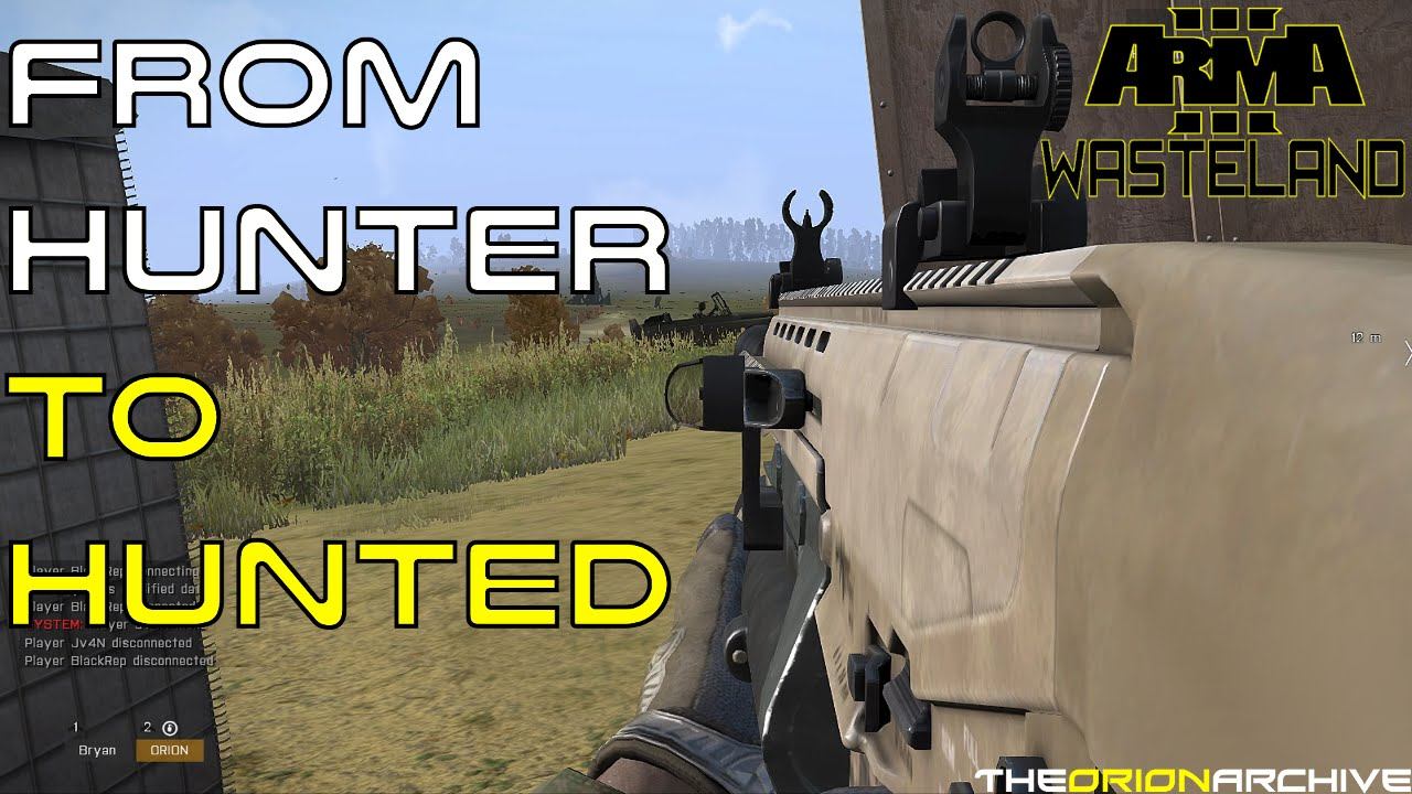 ArmA 3 Wasteland: From Hunter to Hunted смотреть онлайн