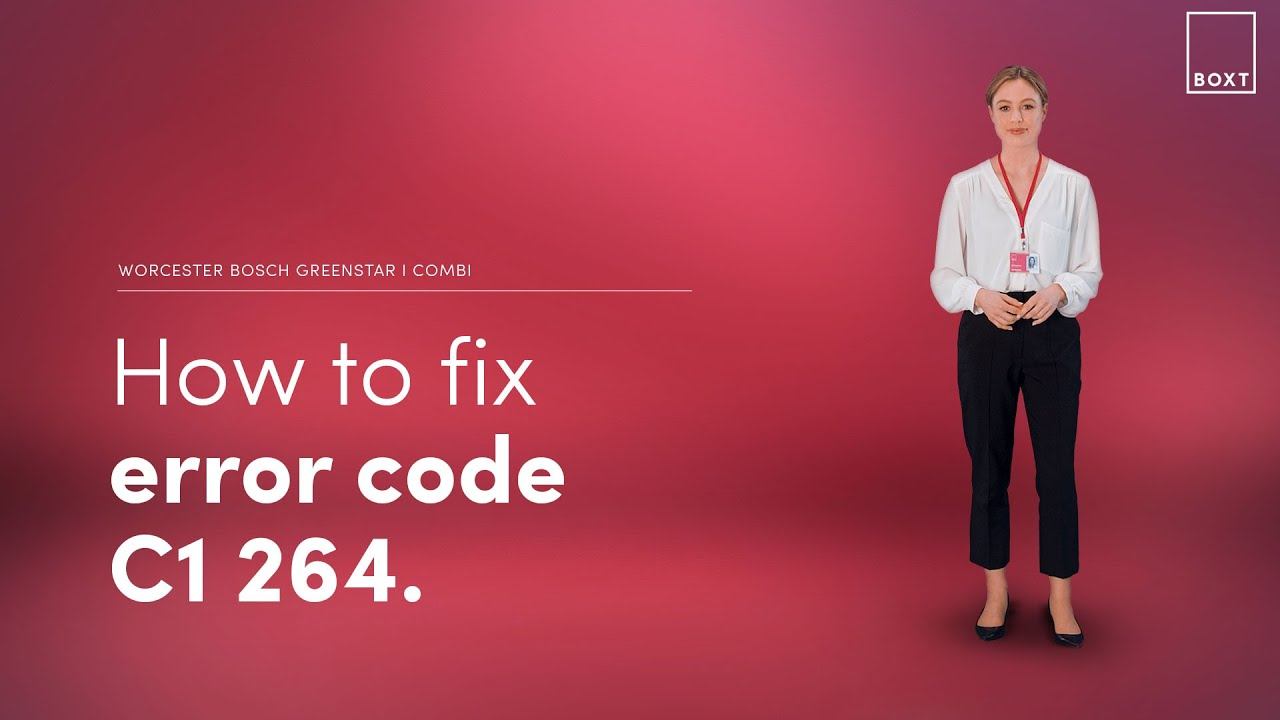 How to fix: Worcester Bosch Greenstar i Combi boiler C1 264 error code | BOXT Boilers смотреть онлайн
